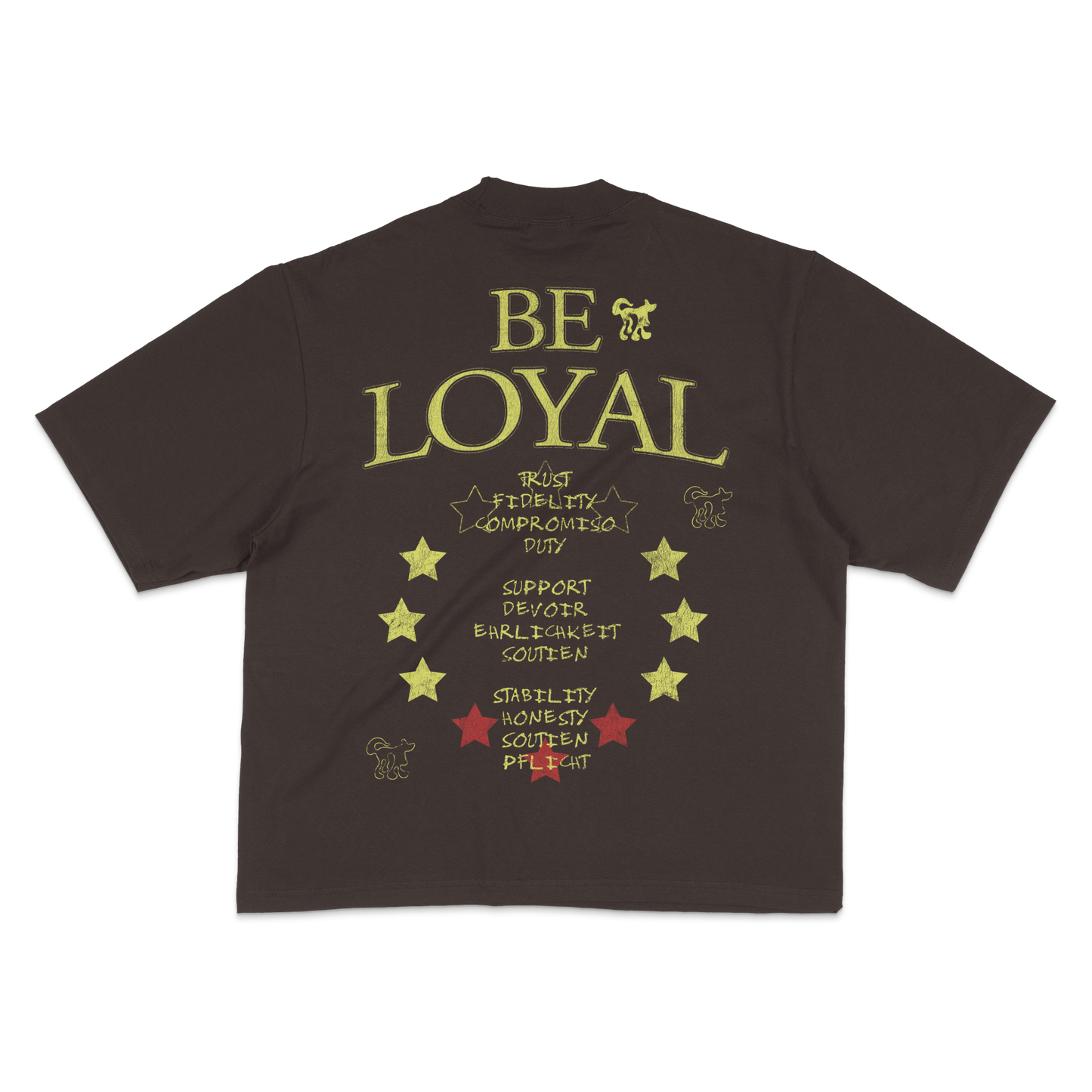 BE LOYAL 7.5 OZ MAX HEAVYWEIGHT OVERSIZED TEE