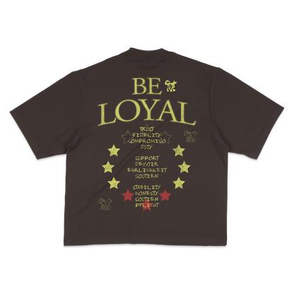BE LOYAL 7.5 OZ MAX HEAVYWEIGHT OVERSIZED TEE
