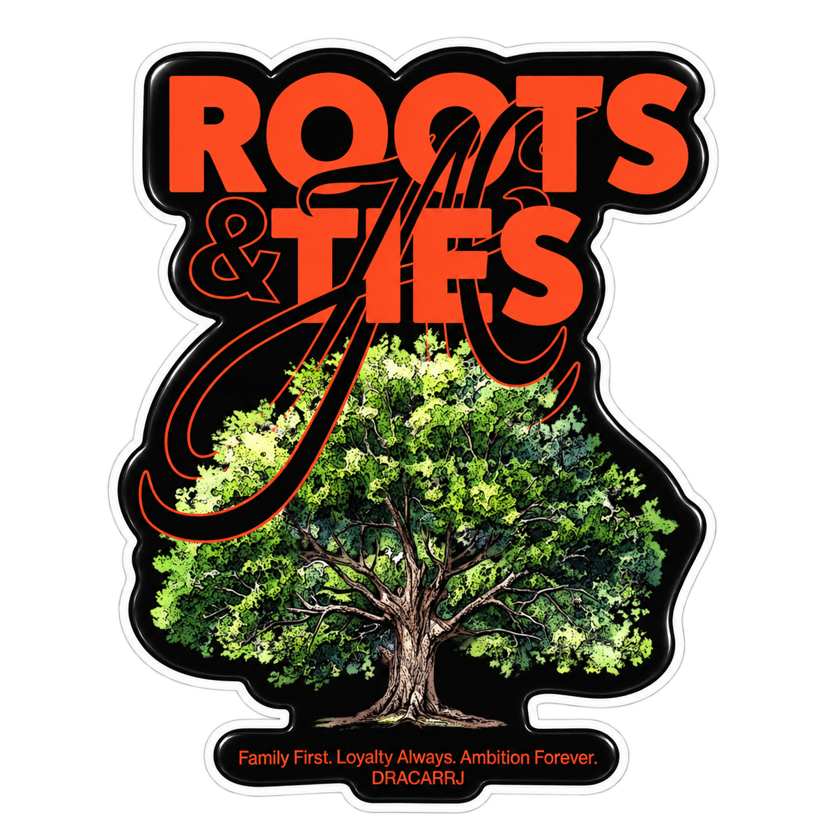 ROOTS AND TIES STICKER